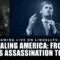 HEALING AMERICA: FROM KIRK’S ASSASSINATION TO 9/11