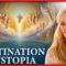 THE HOPE REPORT – DESTINATION DYSTOPIA