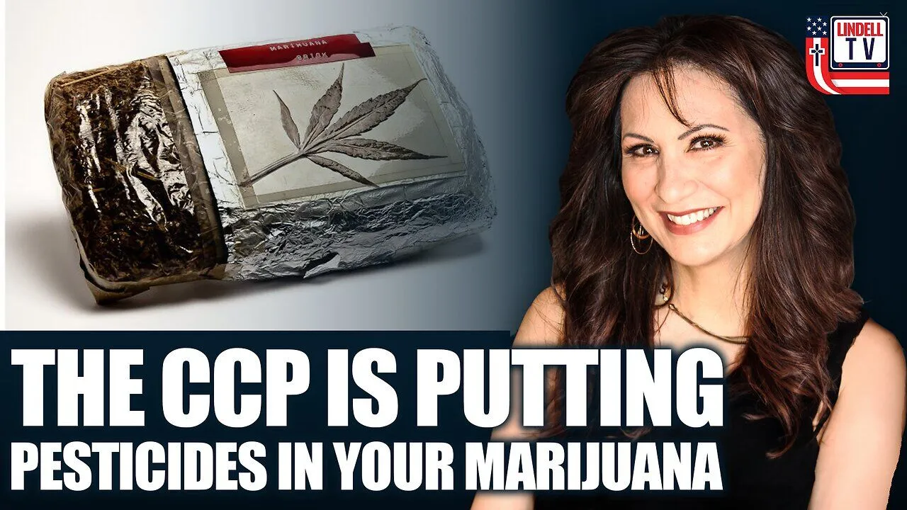 The CCP Is Putting Pesticides In Your Marijuana
