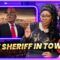 NEW SHERIFF IN TOWN