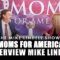 Moms for America interview Mike Lindell