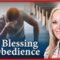 The Blessing of Obedience and Holy Habits