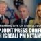 President Trump’s Joint Press Conference with Isreali PM Benjamin Netanyahu