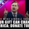 YOUR GIFT CAN CHANGE AMERICA: DONATE TODAY!