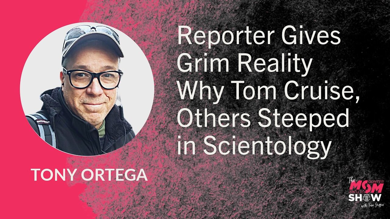 Reporter Gives Grim Reality Why Tom Cruise, Others Steeped in Scientology – Tony Ortega
