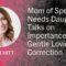 Mom of Special Needs Daughter Talks on Importance of Gentle Loving Correction – Terri Hitt