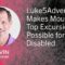 Luke5Adventures Makes Mountain Top Excursions Possible for the Disabled – Kevin Schwieger