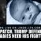 TRUMP DEFENDS D.C., NOW BABIES NEED HIS FIGHT!