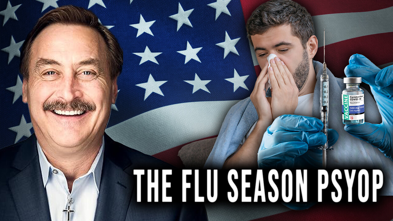 The Flu Season Psyop: