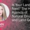 Is Your Land Next? The Hidden Agenda of Natural Disasters and Land Grabs – Ann Vandersteel