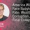 America Will Face Babylon’s Fate: Wealth, Corruption, and Final Collapse – Rick Pearson