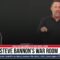 NOW: STEVE BANNON’S WAR ROOM TUESDAY AM EDITION