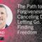 The Path to Forgiveness: Canceling Debt, Letting Go, and Finding Freedom – Brad Hambrick