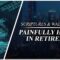 PAINFULLY HAPPY IN RETIREMENT