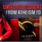 UNIVERSE DESIGNED – FROM ATHEISM TO TRUTH: HOPE THROUGH FAITH & SCIENCE