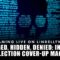 Rigged, Hidden, Denied: Inside the Election Cover-Up Machine: The Mike Lindell Show