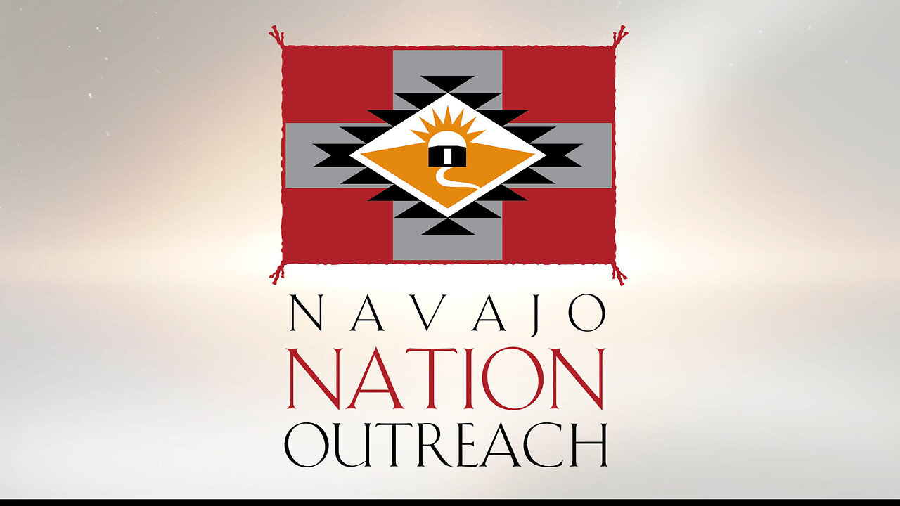 NAVAJO NATION OUTREACH – Teaching & Church Planting – Episode #025
