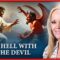 The Hope Report – TO HELL WITH THE DEVIL