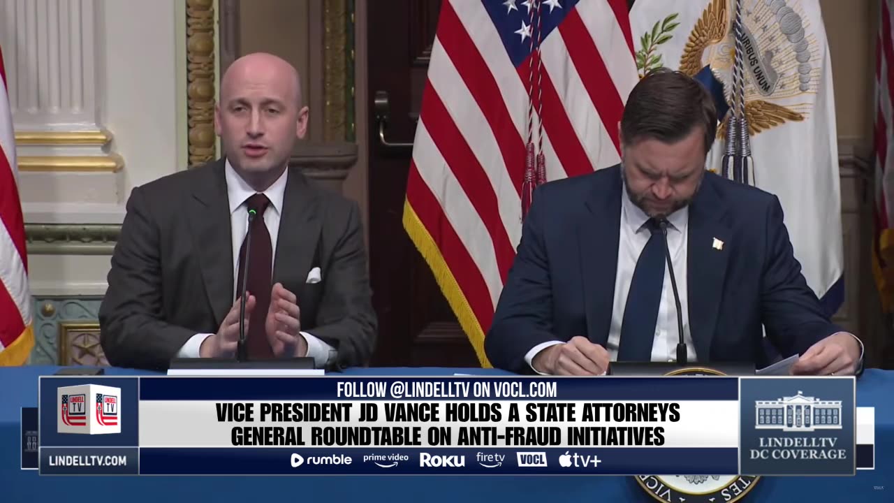 WATCH NOW: Vice President JD Vance Holds a State Attorneys General Roundtable on Anti-Fraud Initiatives
