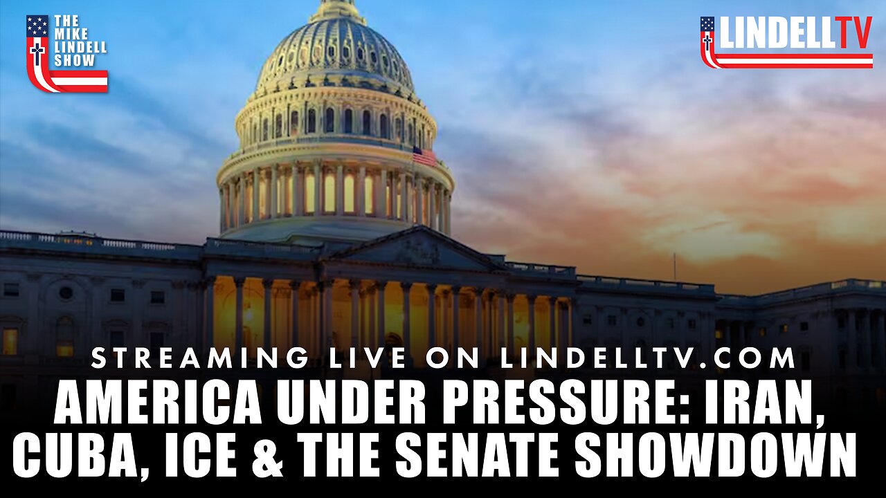 America Under Pressure: Iran, Cuba, ICE & the Senate Showdown – The Mike Lindell Show