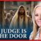 The Hope Report – THE JUDGE IS AT THE DOOR