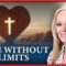 The Hope Report – LOVE WITHOUT LIMITS