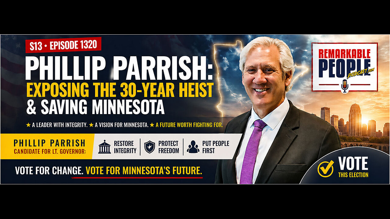 Phillip Parrish: Exposing the 30-Year Heist & Saving Minnesota