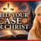 The Hope Report-BUILD YOUR CASE FOR CHRIST