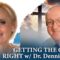 The Hope Report – GETTING THE GOSPEL RIGHT – Dr. Dennis Rokser