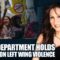 STATE DEPARTMENT HOLDS SUMMIT ON LEFT WING VIOLENCE