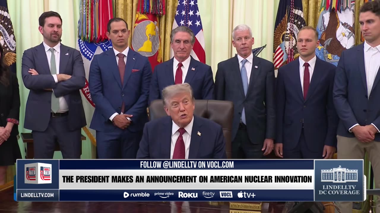 LIVE: President Trump Makes an Announcement on American Nuclear Innovation