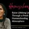Raise Lifelong Learners Through a Fresh Homeschooling Atmosphere – Amber O’Neal Johnston