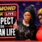 DIAMOND & SILK LIVE: RESPECT FOR HUMAN LIFE