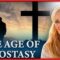 THE HOPE REPORT – THE AGE OF APOSTASY