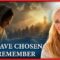 THE HOPE REPORT – YOU HAVE CHOSEN TO REMEMBER