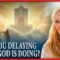 THE HOPE REPORT – ARE YOU DELAYING WHAT GOD IS DOING?