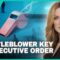 WHISTLEBLOWER KEY TO EXECUTIVE ORDER