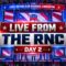 LIVE FROM DALLAS: Night 2 of the 2026 RNC Midterm Convention
