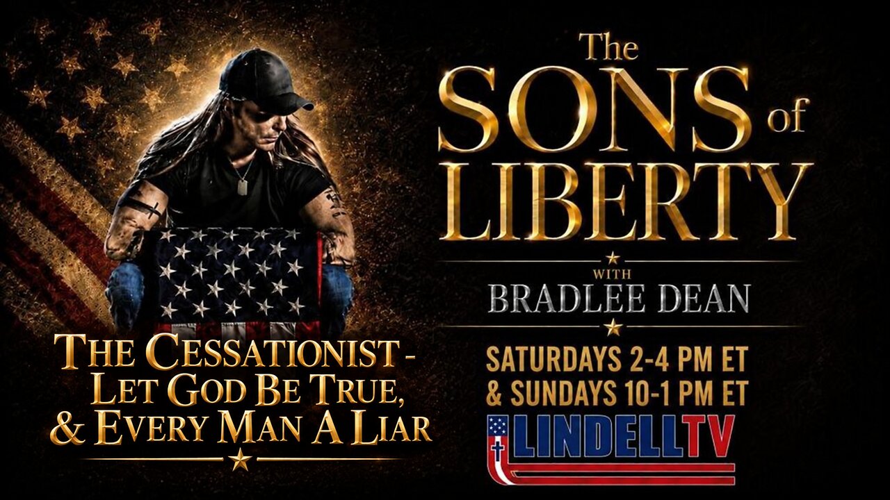 The Cessationist – Let God Be True, & Every Man A Liar | SUNDAY CHURCH SERVICE with BRADLEE DEAN