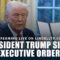 President Trump Signs Executive Order on Ending Vaccine Mandates By Cutting Funding