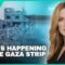 What’s Really Happening at the Gaza Strip