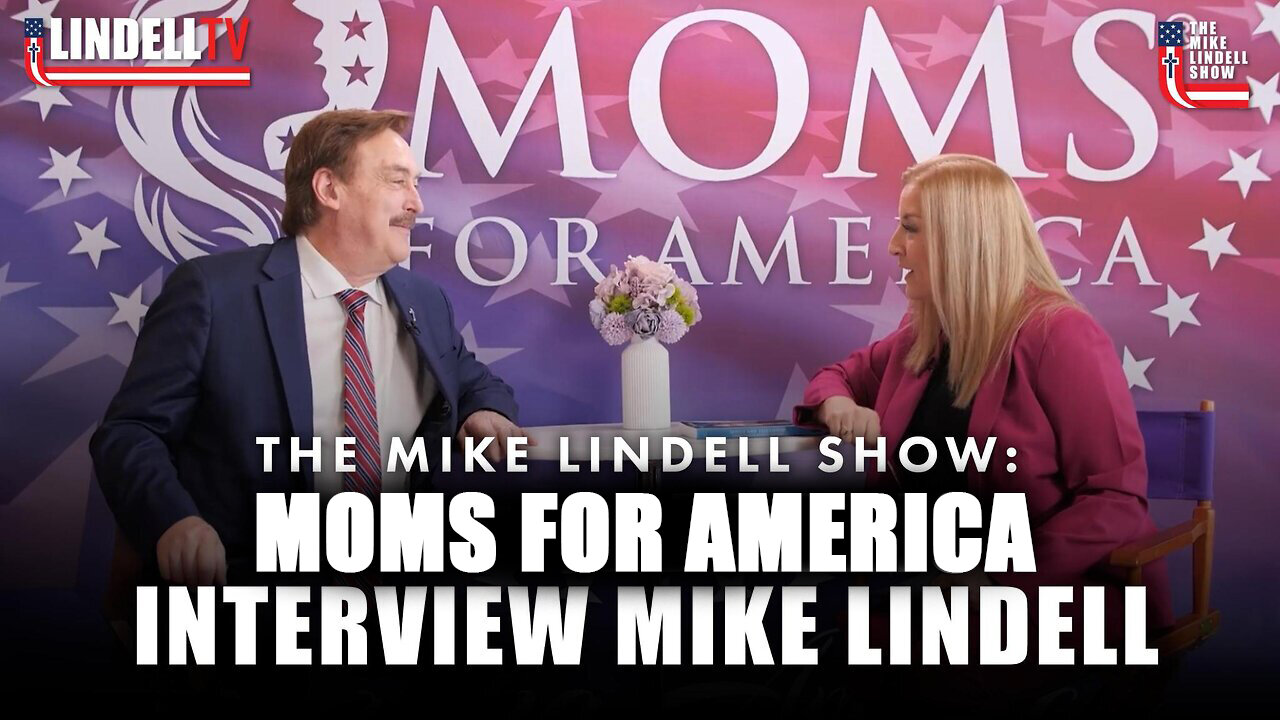 Moms for America interview Mike Lindell