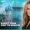WHAT TO EXPECT FROM RUSSIA”S VISIT TO MOSCOW