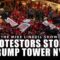 Protestors Storm Trump Tower NYC
