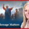 Your Message Matters