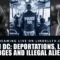 Live in D.C. – Deportations, Liberal Judges and Illegal aliens.