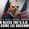 GOD BLESS THE U.S.A: WE WELCOME LEE GREENWOOD
