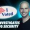 DOJ Investigates Voting Security | Nicotine Addiction on the Rise