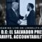 Live in D.C. – El Salvador President, Tariffs, Accountability.