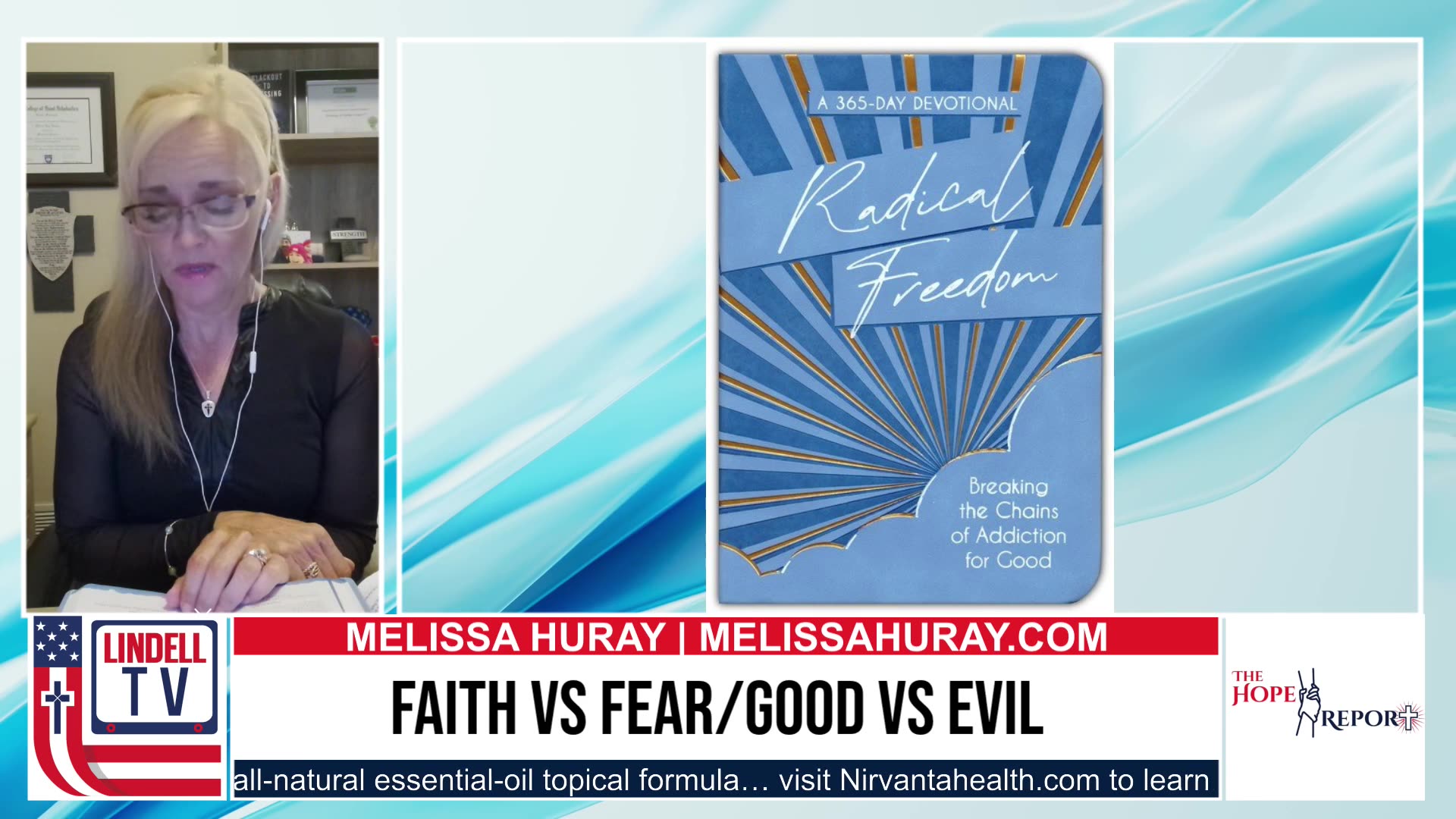 HOPE REPORT – Faith vs Fear/Good vs Evil